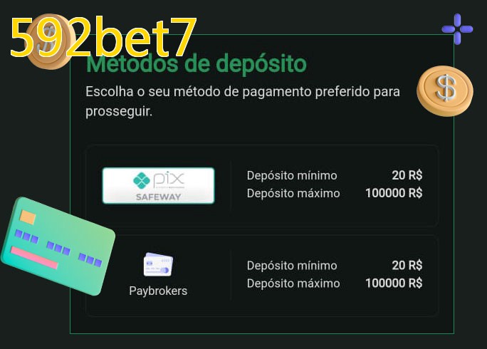 O cassino 592bet7bet oferece uma grande variedade de métodos de pagamento